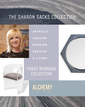 Sharon Sacks and Alchemy Fine Home Introduce a Foggy Morning Collection