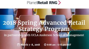PlanetRetail RNG's Spring 2018 Advanced Retail Strategy for CPG Brand and Retail Leaders Opens for Early-Bird Registration
