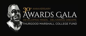 Thurgood Marshall College Fund Celebrates 30th Anniversary Year With Black-Tie Awards Gala