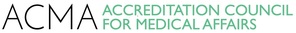 ACMA now offers CME/CE for the First and Only Professional Board Certification for Medical Science Liaisons and Medical Affairs Professionals