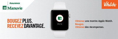 Le programme Manuvie Vitalit offre dsormais une montre Apple Watch afin d'inciter les participants  avoir un mode de vie plus actif (Groupe CNW/Socit Financire Manuvie)