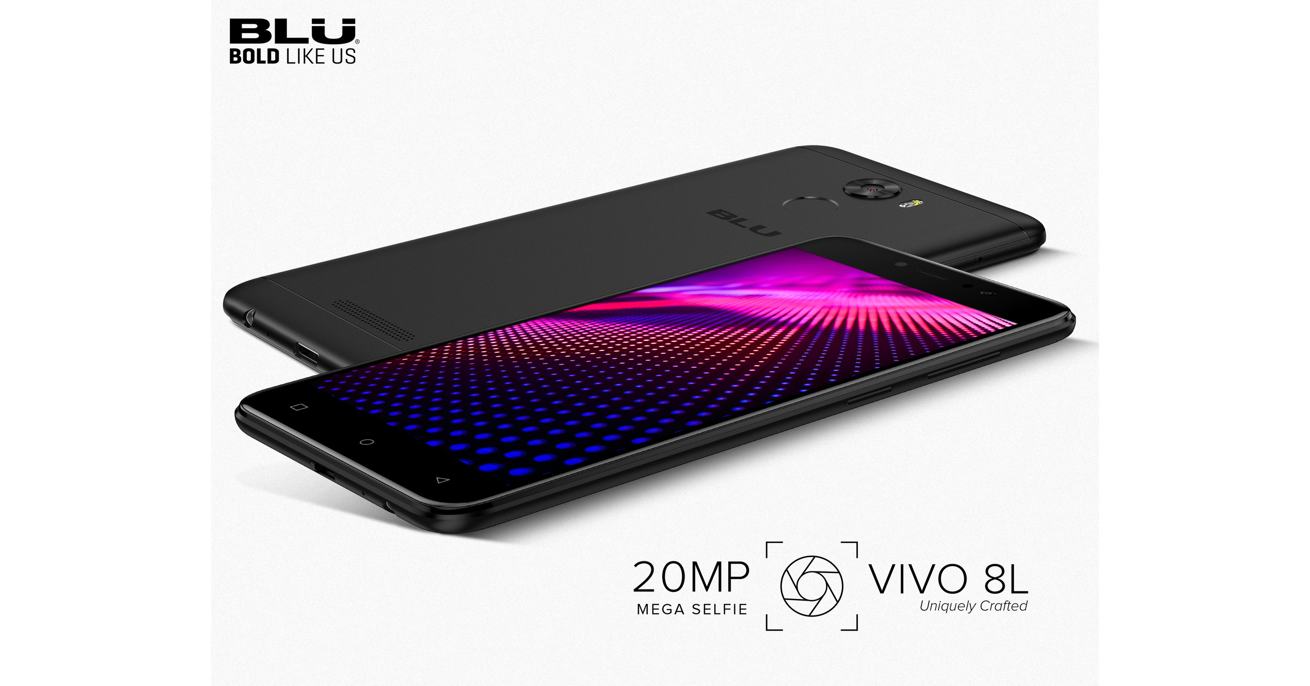 BLU Introduces Its Newest Smartphone With The Ultimate Selfie