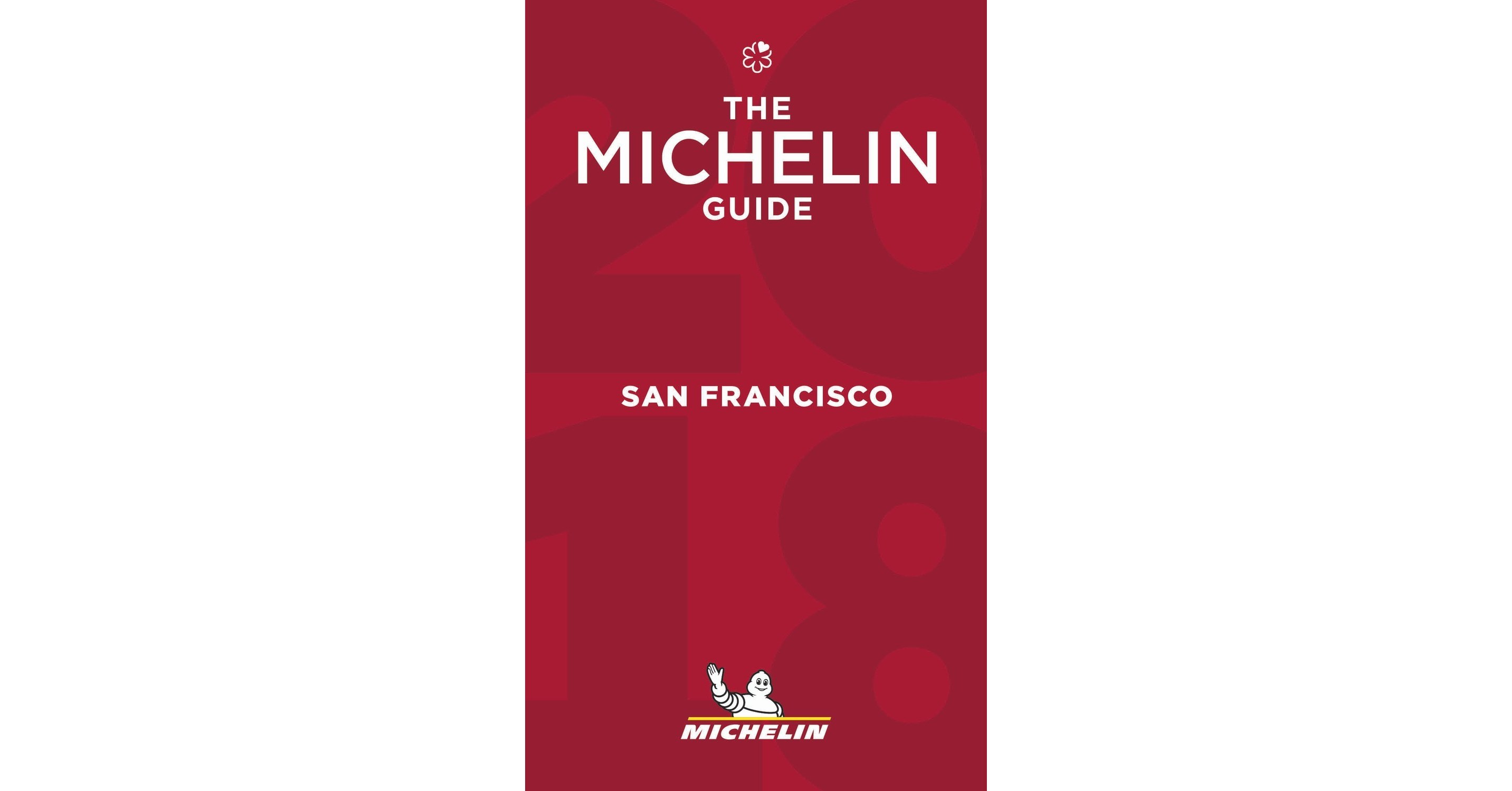 After Delay, Michelin Stars for 2018 Announced for Bay Area