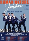 HUMAN NATURE Announces USA "JUKEBOX" NATIONAL TOUR To Coincide With Legacy Recordings CD Release  &amp; National PBS Special