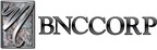 BNCCORP, INC. REPORTS SECOND QUARTER NET INCOME OF $2.0 MILLION,...