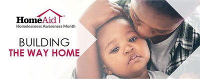 HomeAid America Launches Homelessness Awareness Month