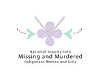 The National Inquiry into Missing and Murdered Indigenous Women and Girls releases Interim Report