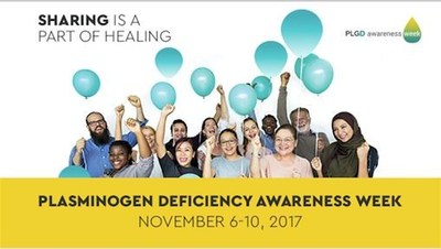 Plasminogen Deficiency Awareness Week - November 6-10, 2017 (CNW Group/ProMetic Life Sciences Inc.)