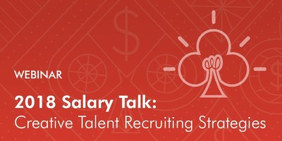 The Creative Group to present complimentary webinar on salary and hiring trends for creative and marketing professionals on November 15, 2017.