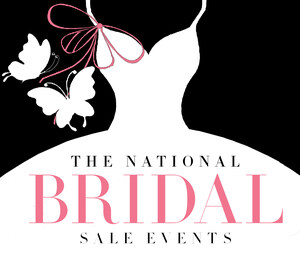 Fourth Annual National Bridal Sale Event July 20-27, 2019