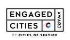 Cities of Service Launches Second Annual Engaged Cities Award