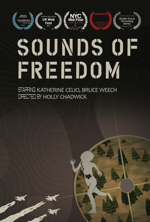 Veteran-Themed, Whidbey Island-Produced Series, Sounds of Freedom Debuts on Amazon Prime and at the NYC Web Fest Just in Time for Veterans Day