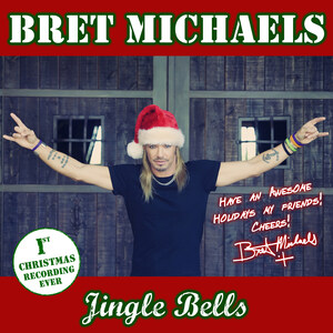 Bret Michaels To Release  Holiday Classic "Jingle Bells"  November 17th