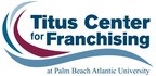 United Franchise Group Announces Center for Franchising Dedication Event at Palm Beach Atlantic University