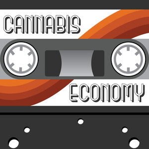 Cannabis Economy Podcast, Providing A Real-Time History Of Legal Cannabis, Releases Episode 300