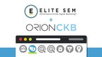 Elite SEM And OrionCKB Join Forces To Become Search &amp; Social Powerhouse
