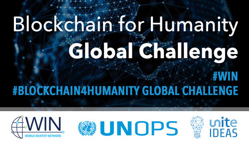 World Identity Network (WIN) partners with United Nations agencies to launch a pilot initiative and the #Blockchain4Humanity Global Challenge: Use digital identity and the blockchain technology to help combat child trafficking.
