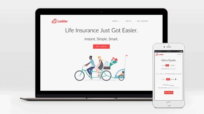 Ladder: life insurance made instant, simple and smart.