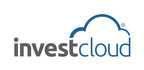 InvestCloud Launches Solutions to Democratize Digital and Deliver Mass Automation