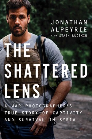 Simon &amp; Schuster Releases New Book on Famed War Photographer Jonathan Alpeyrie's Capture and Abduction in Syria