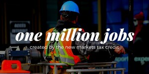 New Treasury Data Analysis Confirms New Markets Tax Credit Generated Over One Million Jobs in America's Most Distressed Rural and Urban Communities