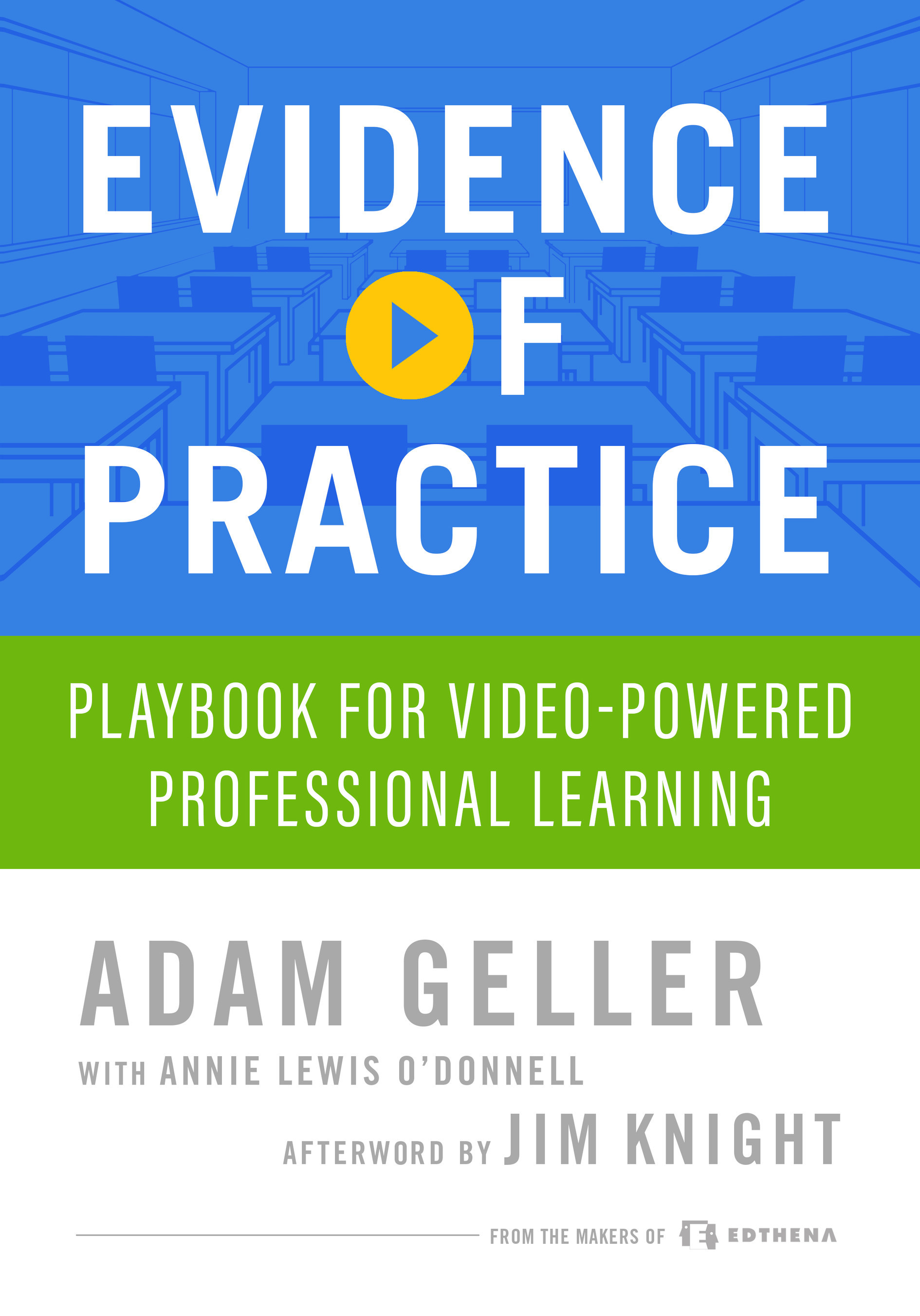 Evidence of Practice: Playbook for Video-Powered Professional Learning