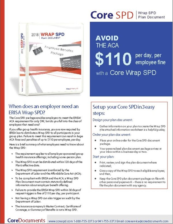 As part of an ongoing program to educate employers on plan document requirements and the costly pitfalls of not being in full compliance with the IRS, DOL, and ACA, Core Documents offers a new brochure explaining the ERISA Wrap SPD, free to download.