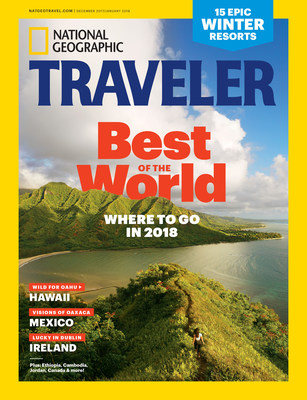 December/January 2018 issue of National Geographic Traveler magazine