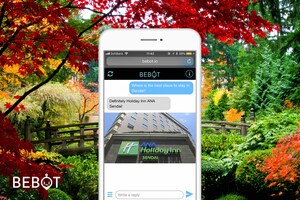 Artificial Intelligence Concierge to Launch in Sendai as Bebot Comes to ANA Holiday Inn