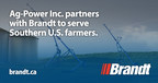 Ag-Power Inc. partners with Brandt to serve Southern U.S. farmers