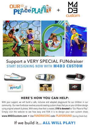 M4D3 Custom (Make a Difference Everyday) and Our Place 2 Play Are on a Mission to Give Every Child the Opportunity to Play