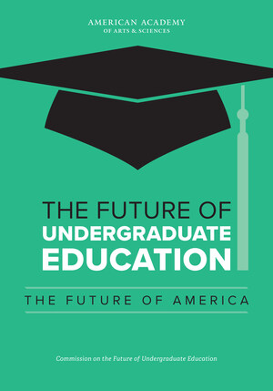 Priorities for Undergraduate Education in America: Improving Quality, Affordability, and Completion Rates