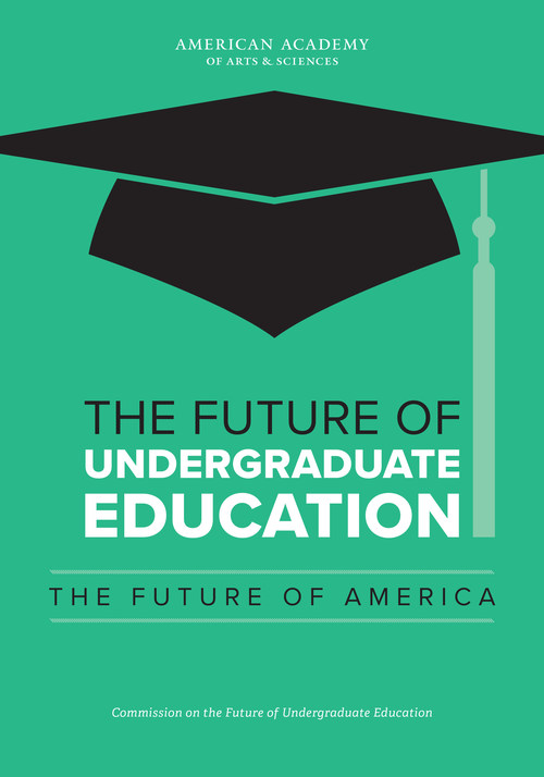 Priorities for Undergraduate Education in America Improving Quality