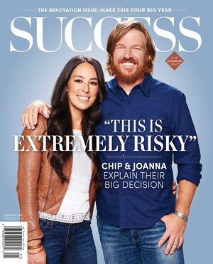 In the January issue of SUCCESS, Chip Gaines talks about he and wife Joanna's bold decision to end their wildly popular show