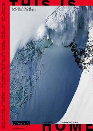 The Faction Collective Announces Public Release of THIS IS HOME Ski Film