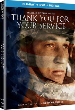 From Universal Pictures Home Entertainment: THANK YOU FOR YOUR SERVICE