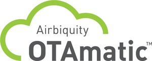 Airbiquity dévoile la nouvelle version OTAmatic™, renforçant ainsi son offre de gestion de données et de logiciel Over-the-Air (OTA) pour l'automobile