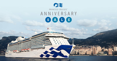 Princess Cruises Anniversary Sale Offers Up to $600 Onboard Spending Money on Cruise Vacations to All Destinations Sailing from Summer 2018 through Spring 2019