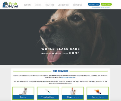 The www.FetchmyVet.com website aims to take the hassle out of pet care by providing at home veterinary services allowing pets and their parents to Stay Healthy, Stay Happy, & Stay Home. Pet parents are able to visit the site to book services, check available times & locations, choose their preferred veterinarian, review pet health information and to purchase pet care products from the online store.