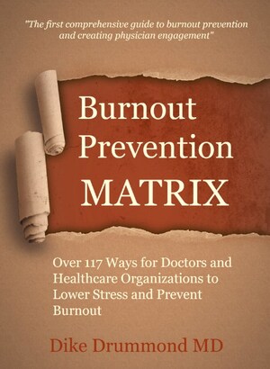 Stop Physician Burnout - Now Over 235 Tools in new Matrix 2.0 White Paper