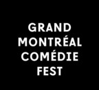 Grand Montréal comédie fest voit le jour - Le nouveau festival d'humour prendra l'affiche du 1er au 15 juillet 2018