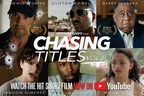 Watch the Award Winning Short Film "Chasing Titles: Volume 1" on YouTube Now