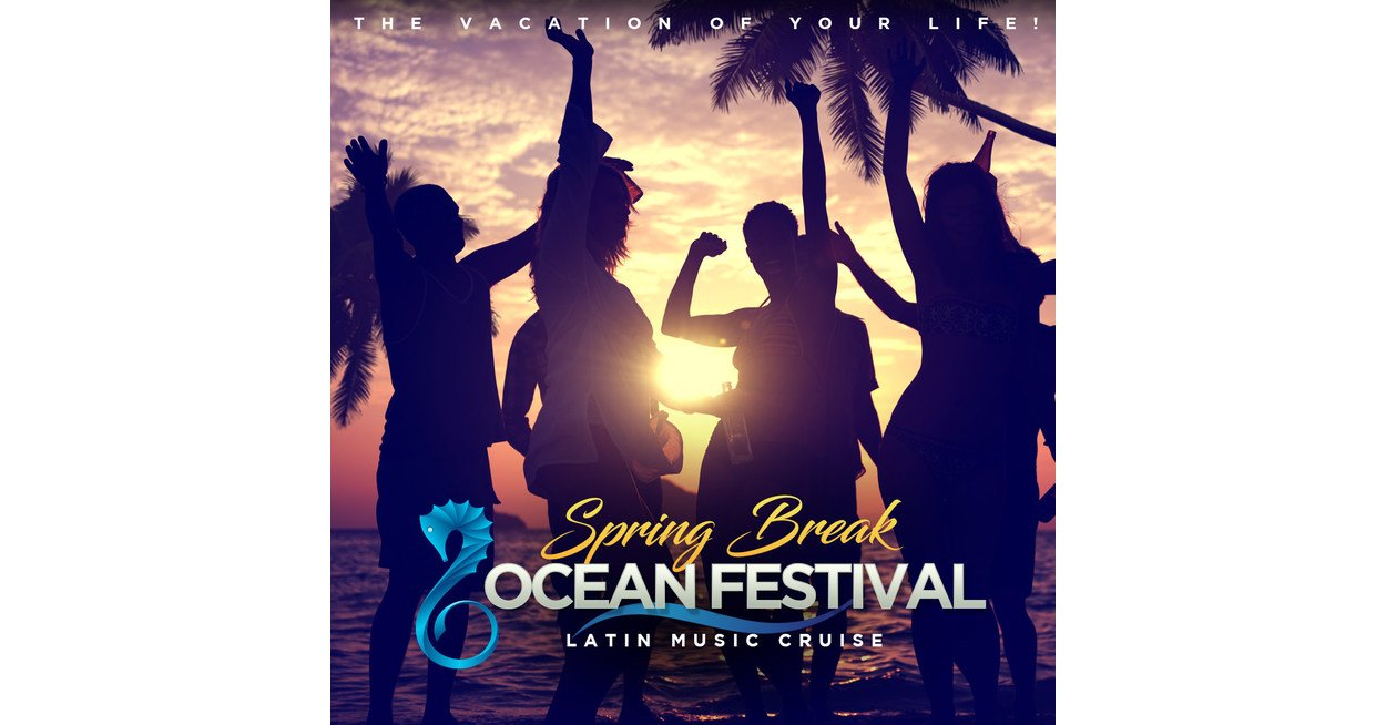 "Spring Break Ocean Festival" el primer festival de música latina sobre