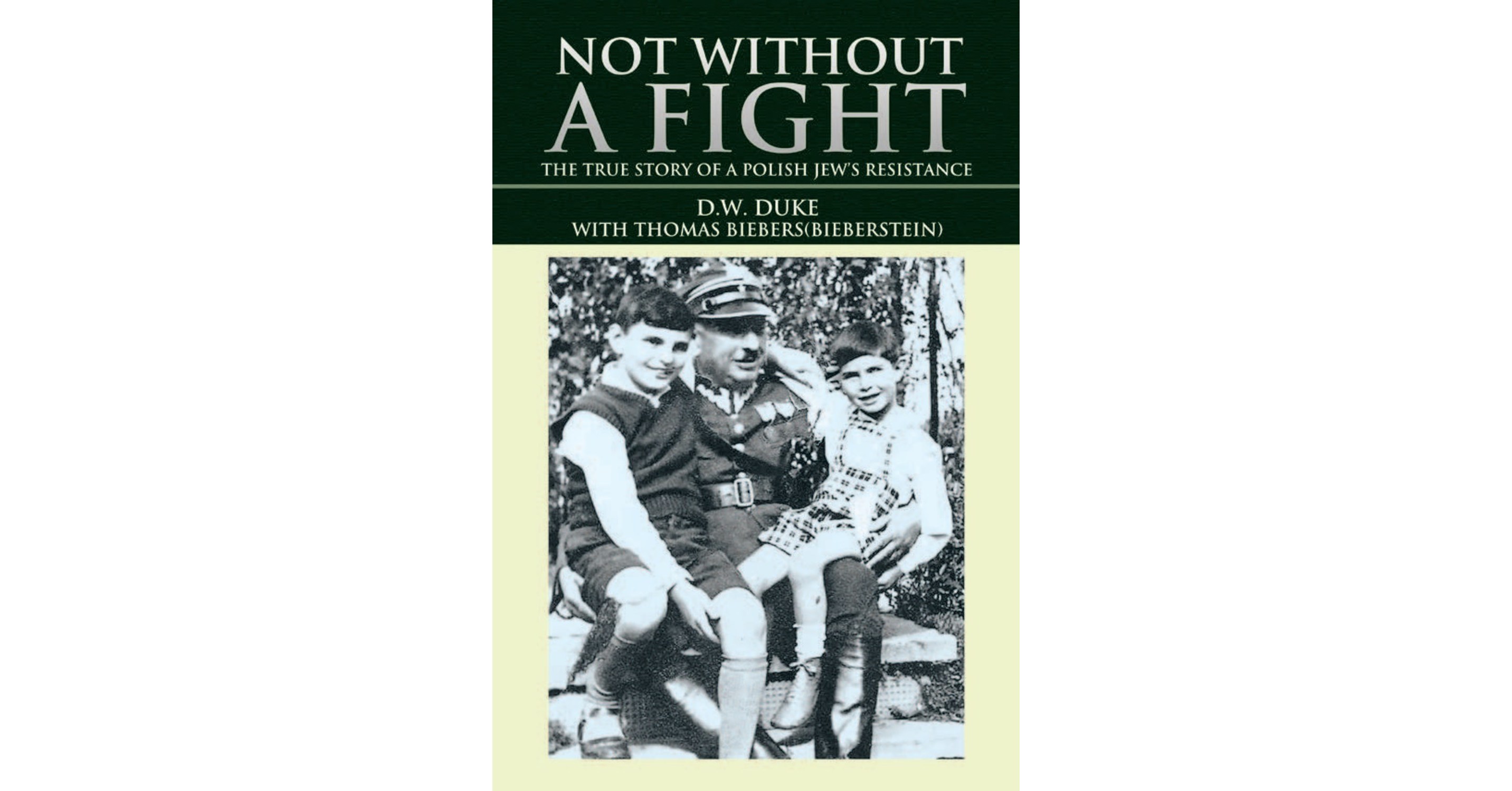 'Not Without a Fight', a True Story About a Jewish Resistance Fighter