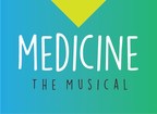Doctor to Bring Medicine the Musical to Broadway