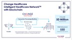 Change Healthcare Announces General Availability of First Enterprise-Scale Blockchain Solution for Healthcare