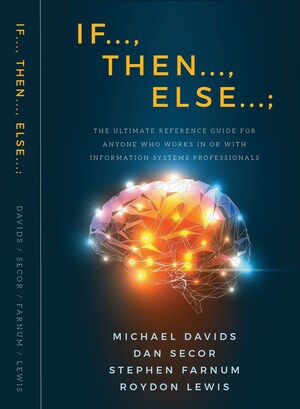 New Book Presents Comprehensive Guide for Efficient and Effective Interactions Within Information Systems Organizations