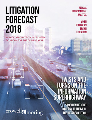 Crowell & Moring's Litigation Forecast 2018