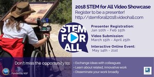 Register Now to be a Presenter in the 2018 STEM for All Video Showcase