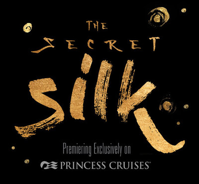 Princess Cruises Unveils Newest Stephen Schwartz Production “The Secret Silk”